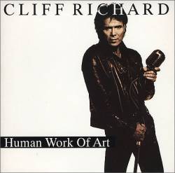 Cliff Richard : Human Work of Art